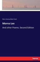 Morna Lee:And other Poems. Second Edition