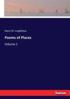 Poems of Places:Volume 1