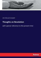Thoughts on Revelation:with special reference to the present time