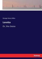 Loretto:Or, the choice