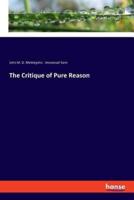 The Critique of Pure Reason