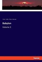 Babylon:Volume 3