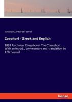 Coephori - Greek and English
