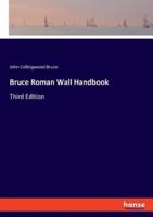 Bruce Roman Wall Handbook:Third Edition