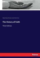 The Victory of Faith:Third Edition