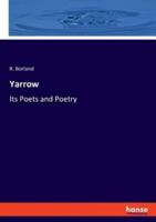 Yarrow:Its Poets and Poetry