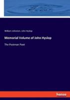Memorial Volume of John Hyslop:The Postman Poet