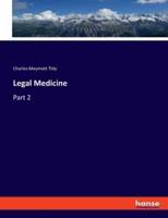 Legal Medicine:Part 2