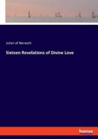 Sixteen Revelations of Divine Love