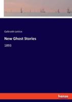 New Ghost Stories:1893
