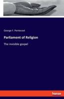 Parliament of Religion:The invisible gospel