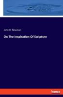 On The Inspiration Of Scripture