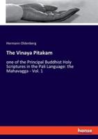 The Vinaya Pitakam