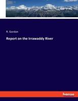 Report on the Irrawaddy River