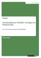 Zur Sprachkrise in "Ein Brief" Von Hugo Von Hofmannsthal