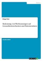 Bedeutung Von Werbeanzeigen Auf Gesundheitswebseiten Und Patientendaten