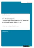 Die Bedeutung Von Geschlechterkonstruktionen in Bernhard Schlink's Roman "Der Vorleser"