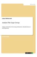 Analyse The Lego Group