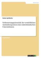 Verbesserungspotenziale Der Vertrieblichen Auslandsexpansion Eines Mittelständischen Unternehmens