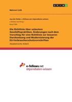 Die Richtlinie Über Unlautere Geschäftspraktiken. Änderungen Nach Dem Vorschlag Für Eine Richtlinie Zur Besseren Durchsetzung Und Modernisierung Der EU-Verbraucherschutzvorschriften