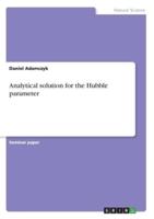 Analytical Solution for the Hubble Parameter