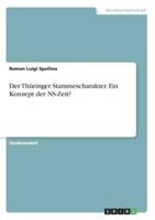 Der Thüringer Stammescharakter. Ein Konzept Der NS-Zeit?