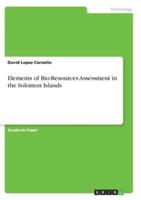 Elements of Bio-Resources Assessment in the Solomon Islands