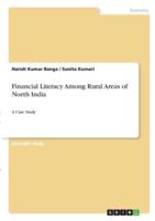 Financial Literacy Among Rural Areas of North India