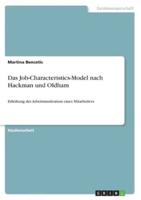 Das Job-Characteristics-Model Nach Hackman Und Oldham
