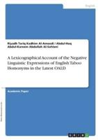 A Lexicographical Account of the Negative Linguistic Expressions of English Taboo Homonyms in the Latest OALD