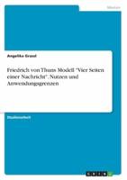 Friedrich Von Thuns Modell Vier Seiten Einer Nachricht. Nutzen Und Anwendungsgrenzen