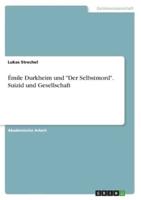 Émile Durkheim Und Der Selbstmord. Suizid Und Gesellschaft