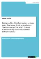 Fachgerechtes Abisolieren Einer Leitung Unter Beachtung Des Arbeitsschutzes. Vorbereitung Auf Die AEVO Prüfung (Unterweisung Elektroniker/-in Für Betriebstechnik)