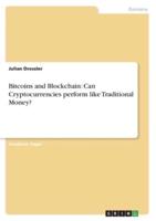 Bitcoins and Blockchain