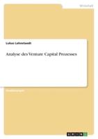 Analyse Des Venture Capital Prozesses