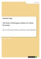 The Role of Ethiopian Airlines in Urban Economy