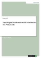 Lesespurgeschichten Im Deutschunterricht Der Primarstufe