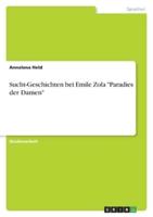 Sucht-Geschichten Bei Emile Zola "Paradies Der Damen"