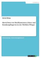 Herrichten Von Medikamenten (Alten- Und Krankenpfleger