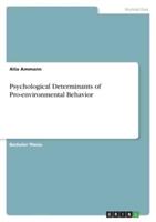 Psychological Determinants of Pro-Environmental Behavior