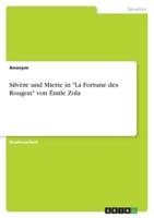 Silvère Und Miette in "La Fortune Des Rougon" Von Émile Zola