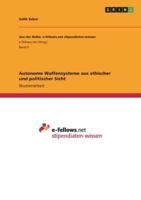 Autonome Waffensysteme Aus Ethischer Und Politischer Sicht