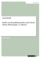 Kritik Von Kausalitätsurteilen Nach David Hume (Philosophie, 12. Klasse)