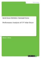 Performance Analysis of UV Solar Dryer