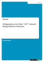 Erfolgsanalyse Des Films "1917" Anhand Filmspezifischer Kriterien