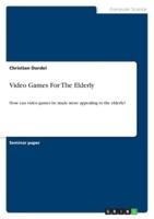 Video Games For The Elderly