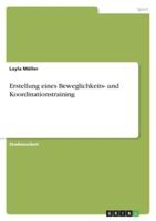 Erstellung Eines Beweglichkeits- Und Koordinationstraining