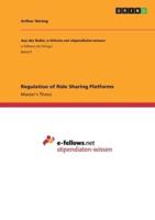 Regulation of Ride Sharing Platforms