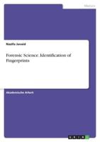Forensic Science. Identification of Fingerprints