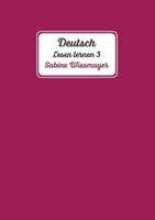 Deutsch, Lesen Lernen 3
